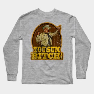 You Sumbitch // Vintage Design Long Sleeve T-Shirt